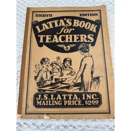 Latta's Book for Teachers 8th Edition Vintage Classroom Crafts Patterns