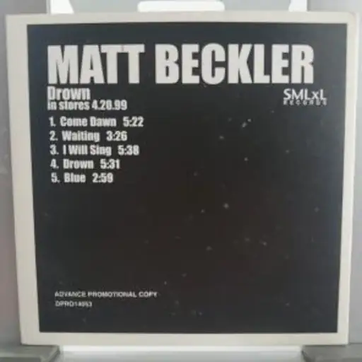 Matt Beckler Drown EP CD Promo 1999 Black Excellent SMLxL Records DPRO14053