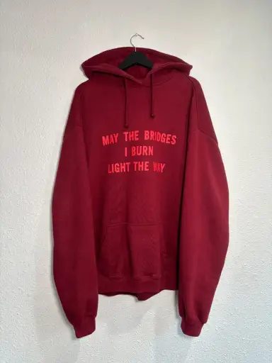 Vetements May The Bridges I Burn Light The Way Hoodie